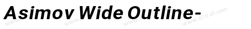 Asimov Wide Outline字体转换